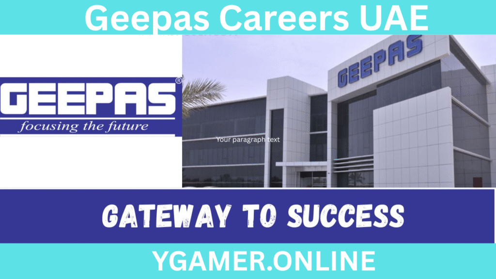 Geepas Careers in UAE 2025- Latest Dubai Job Openings