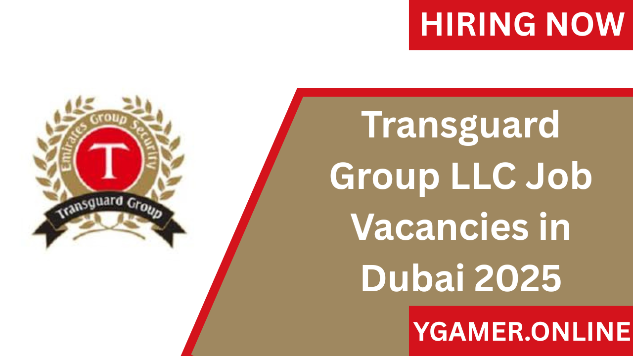 Transguard Group LLC Job Vacancies in Dubai